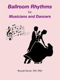 Ballroom Rhythms for Musicians and Dancers (eBook, ePUB)