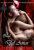 La Traicion Del Amor (LOS GUERREROS DE FREYODIN, #1) (eBook, ePUB)