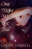 One Night With the Fae (Chaos, #1) (eBook, ePUB)