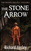 The Stone Arrow (The Pagans, #1) (eBook, ePUB) The Stone Arrow (The Pagans, #1) (eBook, ePUB)