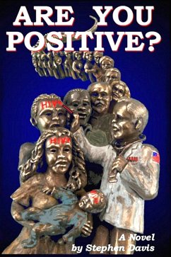 Are You Positive? (HIV/AIDS, #2) (eBook, ePUB) - Davis, Stephen