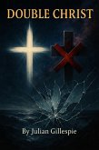 Double Christ (eBook, ePUB) Double Christ (eBook, ePUB)