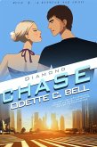 Diamond and Chase Book Three (eBook, ePUB) Diamond and Chase Book Three (eBook, ePUB)