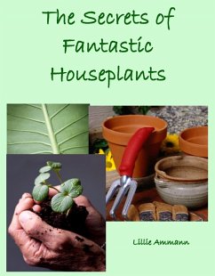 Cover The Secrets of Fantastic Houseplants (eBook, ePUB)