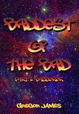 Baddest of the Bad: Badderer (The Chronicles of Stygius of The Nefarians) (eBook, ePUB)