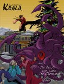 Wandering Koala Meets the Beast Who Came for Christmas 1 of 3 (Wandering Koala Comics, #7) (eBook, ePUB) Wandering Koala Meets the Beast Who Came for Christmas 1 of 3 (Wandering Koala Comics, #7) (eBook, ePUB)