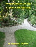Presentations on the Critical Path Method (eBook, ePUB)