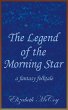 The Legend of the Morning Star (Lord... - Bild 1