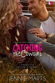 Catching the Cowgirl (eBook, ePUB)