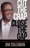 Cut the Crap and Close the Gap (eBook, ePUB)