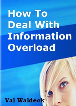 Cover How To Deal With Information Overload (eBook, ePUB)