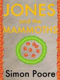 Jones and the Mammoths (eBook, ePUB) Jones and the Mammoths (eBook, ePUB)