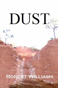 Dust (eBook, ePUB) - Williams, Robert