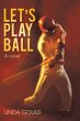 Let's Play Ball (eBook, ePUB) - Bild 1