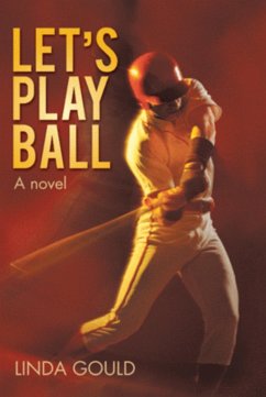 Let's Play Ball (eBook, ePUB) - Gould, Linda
