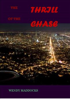 The Thrill of the Chase (eBook, ePUB) Cover The Thrill of the Chase (eBook, ePUB)