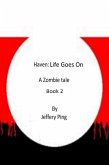 Haven: Life Goes On (eBook, ePUB)