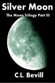 Silver Moon (Moon Trilogy Part III) (eBook, ePUB)