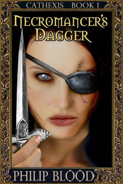 Cover Cathexis: Necromancer's Dagger (eBook, ePUB)