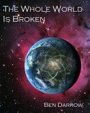The Whole World Is Broken (eBook, ePUB)