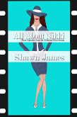 All About Nikki- Three Episodes From The Fabulous First Season (eBook, ePUB)