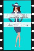 All About Nikki- Three Episodes From The Fabulous First Season (eBook, ePUB) All About Nikki- Three Episodes From The Fabulous First Season (eBook, ePUB)