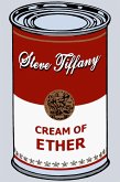 Cream of Ether (eBook, ePUB)