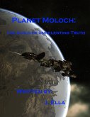 Planet Moloch: The Guild of Unrelenting Truth (eBook, ePUB)