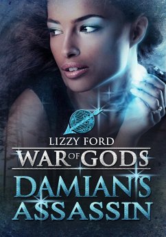 Damian's Assassin (War of Gods, #2) (eBook, ePUB) Cover Damian's Assassin (War of Gods, #2) (eBook, ePUB)
