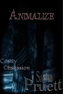 Cover Costly Obsession: Animalize (eBook, ePUB)