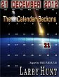21 December 2012: The Calendar Beckons... - Bild 1