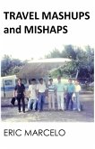 Travel Mashups and Mishaps (eBook, ePUB)