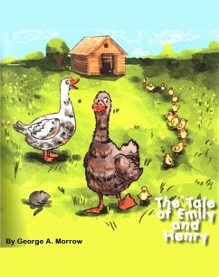 The Tale of Emily and Henry (The Farm Series, #2) (eBook, ePUB) - Morrow, George A.