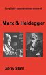 Marx and Heidegger (Gerry Stahl's... - Bild 1