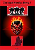 The Red Horde: Story I (eBook, ePUB)