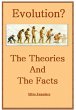 Evolution, the Theories and The Facts... - Bild 1