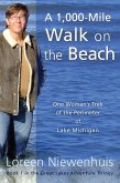 A 1,000-Mile Walk on the Beach (Great Lakes Adventure Trilogy, #1) (eBook, ePUB)