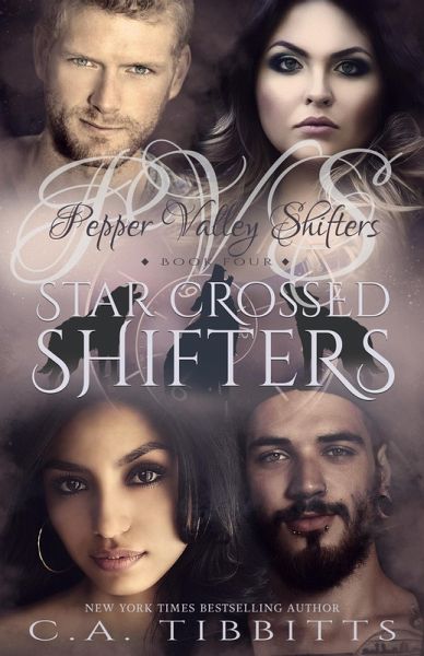 Star Crossed Shifters (Pepper Valley Shifters, #4) (eBook, ePUB) Star Crossed Shifters (Pepper Valley Shifters, #4) (eBook, ePUB)