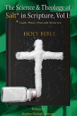 The Science & Theology of Salt in Scripture, Vol. I (eBook, ePUB)
