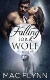 Falling For A Wolf #5: BBW Werewolf Shifter Romance (eBook, ePUB)