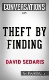 Conversations on Theft by Finding: by David Sedaris   Conversation Starters (eBook, ePUB)