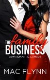 The Family Business #1: BBW Romantic Comedy (eBook, ePUB)