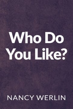 Who Do You Like? (eBook, ePUB) - Werlin, Nancy