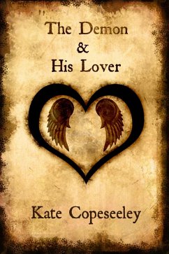 Cover The Demon & His Lover (Angelic Agents, #2) (eBook, ePUB)
