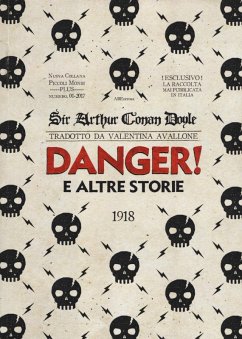 Danger! e le altre storie - Doyle, Arthur Conan