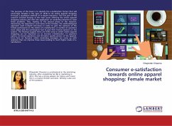 Consumer e-satisfaction towards online apparel shopping: Female market