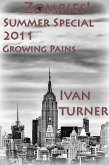 Zombies! Summer Special: Growing Pains (eBook, ePUB)