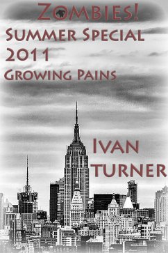 Zombies! Summer Special: Growing Pains (eBook, ePUB) - Turner, Ivan