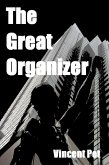 The Great Organizer (eBook, ePUB)