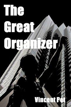 The Great Organizer (eBook, ePUB) - Pet, Vincent